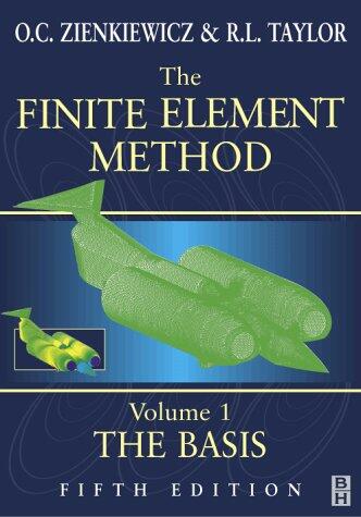 The Finite Element Method: The Basis