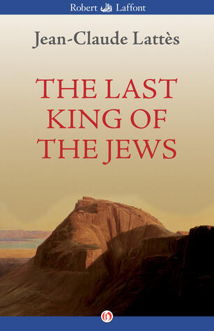 The Last King of the Jews
