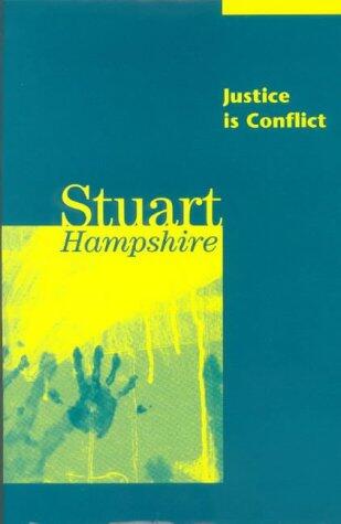 Justice Is Conflict