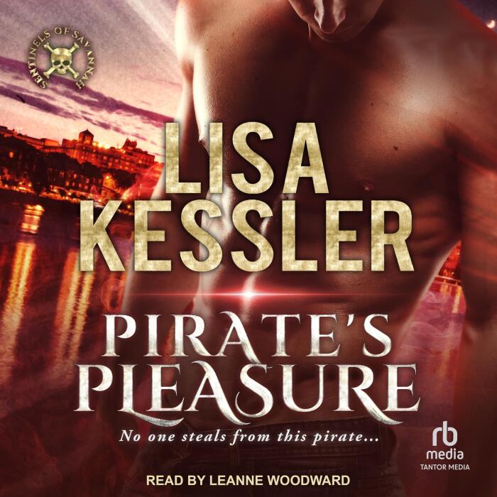 Pirate's Pleasure: Sentinels of Savannah, Book 3