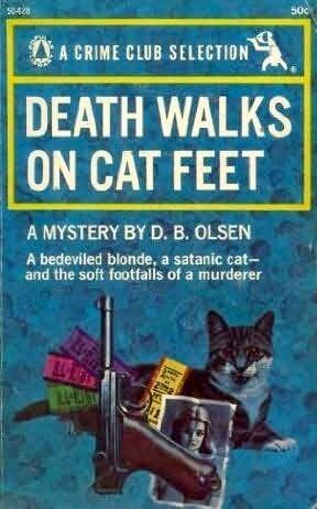 Death Walks on Cat Feet