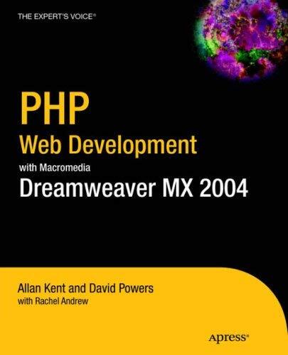 [(PHP Web Development with Macromedia Dreamweaver MX 2004 )] [Author: Allan Kent] [Aug-2005]
