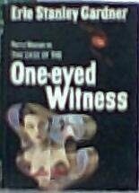 The Case of the One-eyed Witness