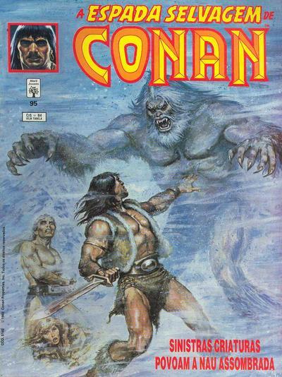 A Espada Selvagem de Conan nº 95 - Sinistras Criaturas Povoam a Nau Assombrada
