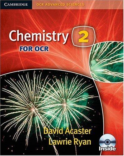 [Chemistry 2 for OCR Student Book with CD-ROM (Cambridge OCR Advanced Sciences)] [Author: Ratcliff, Brian] [December, 2008]