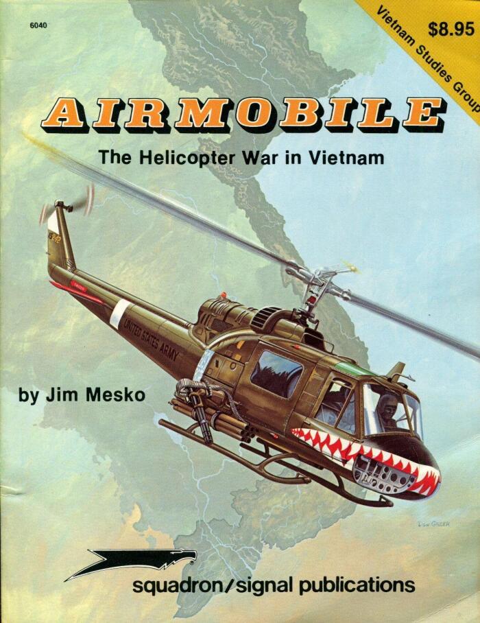 Airmobile: The Helicopter War in Vietnam (Vietnam Studies Group)