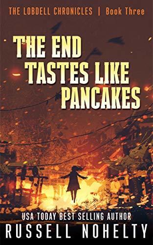 The End Tastes Like Pancakes: A Mythological Space Adventure