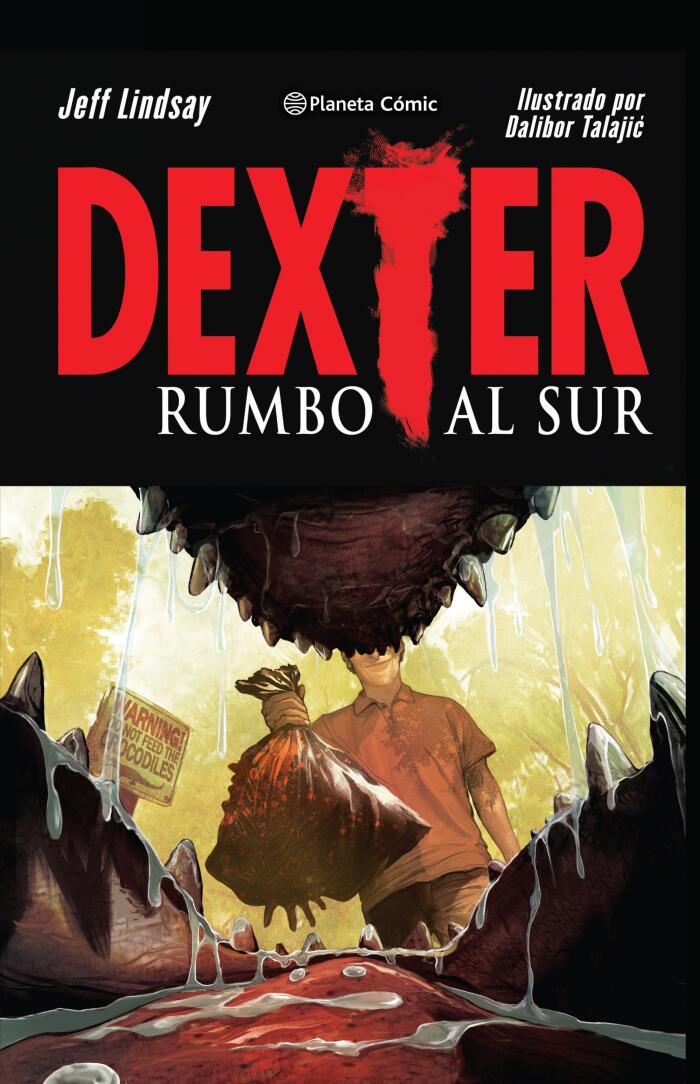 Dexter rumbo al sur