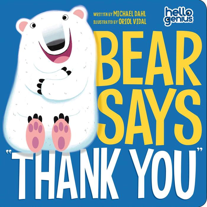 Bear Says "Thank You": Hello Genius
