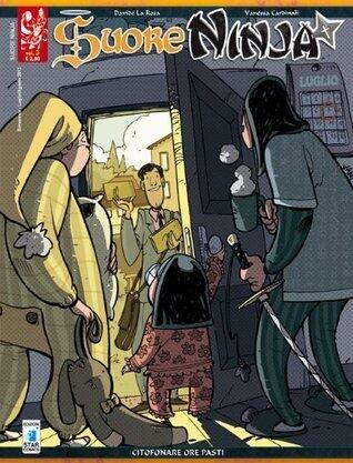 Suore Ninja n. 3: Citofonare ore pasti