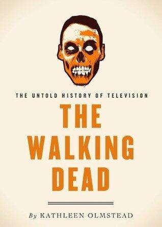 The Walking Dead: The Untold History of Television