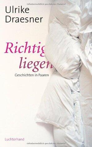 Richtig Liegen