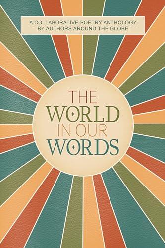 The World In Our Words