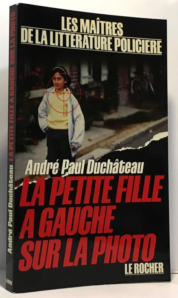 La petite fille à gauche sur la photo (Les Maîtres de la littérature policière)