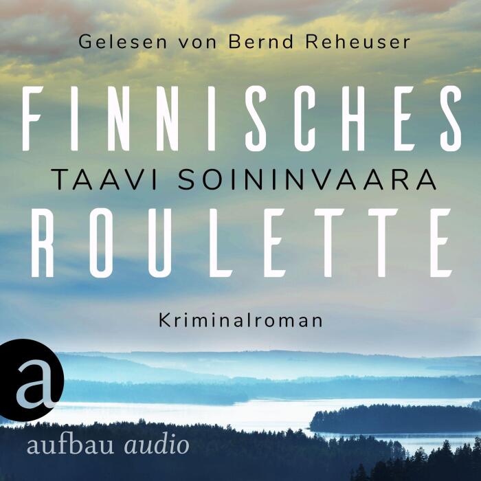 Finnisches Roulette: Arto Ratamo ermittelt 4
