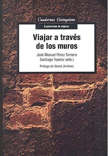 Viajar a través de los muros