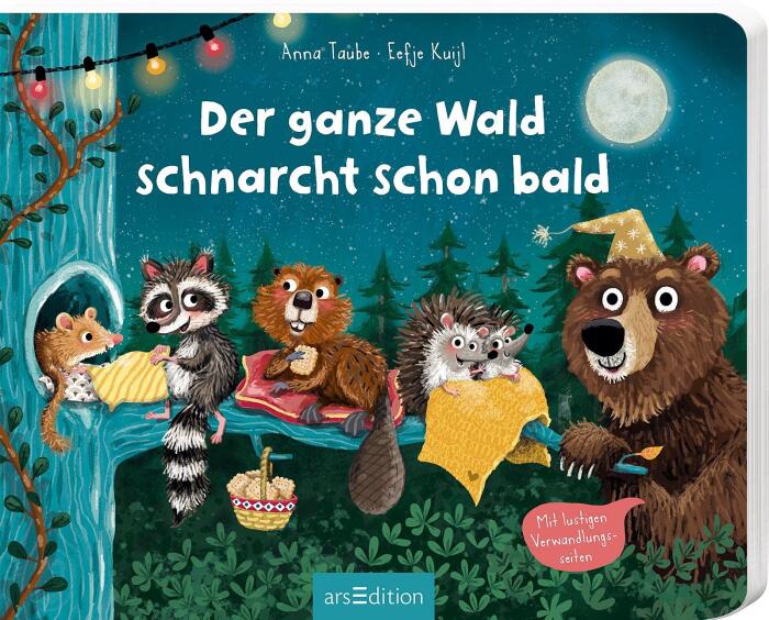 Der ganze Wald schnarcht schon bald: Mit lustigen Verwandlungsseiten