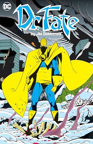 Doctor Fate by J.M. DeMatteis