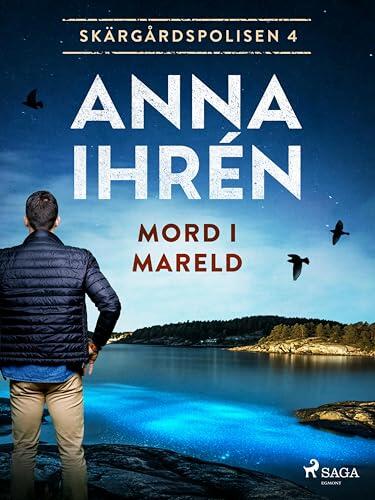 Mord i mareld (Skärgårdspolisen Book 4)