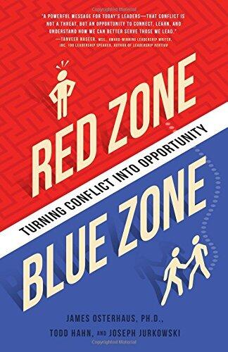 Red Zone, Blue Zone: Turning Conflict into Opportunity
