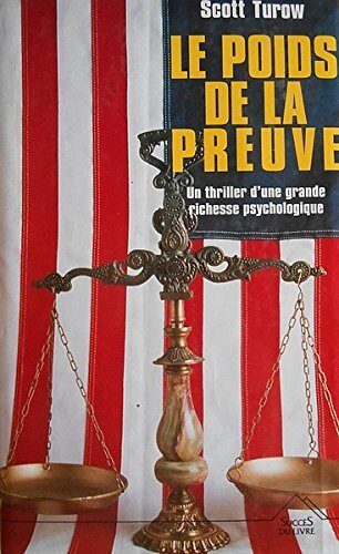 Le poids de la preuve