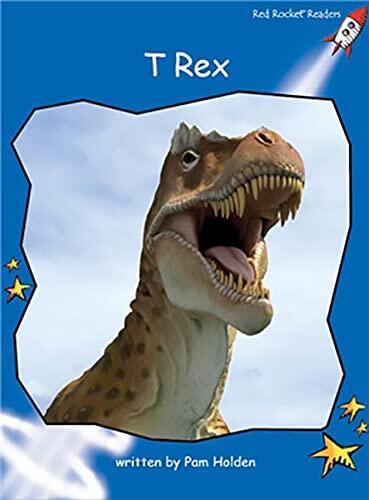 T-Rex: Early