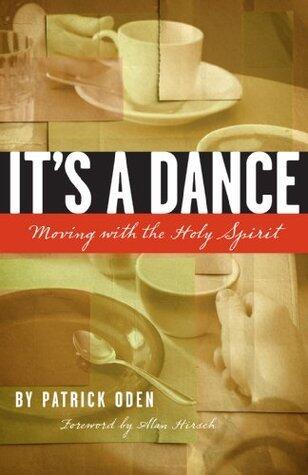 It's a Dance: Moving with the Holy Spirit