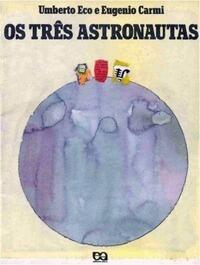 Os Três Astronautas