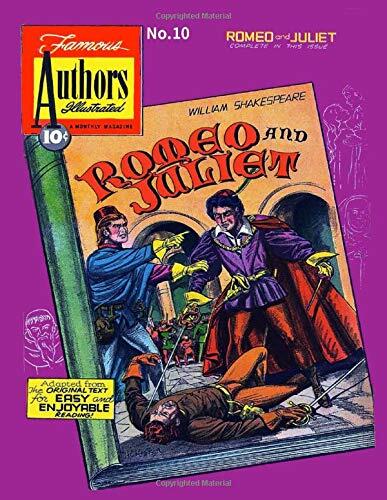 Stories by Famous Authors Illustrated # 10: Romeo and Juliet