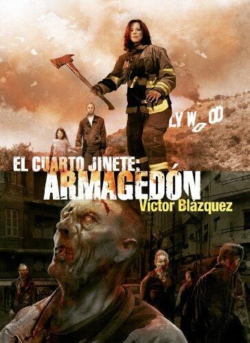 El cuarto jinete: Armagedon