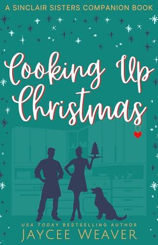 Cooking Up Christmas