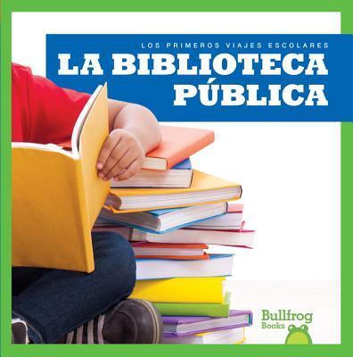 La Biblioteca Pública / Public Library