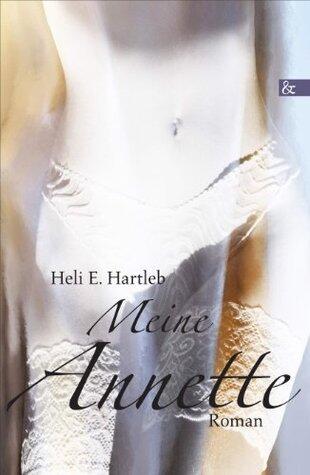 Meine Annette: Roman (Frauenmärchen 3)