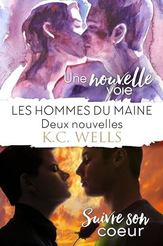 Les Hommes du Maine - Deux nouvelles