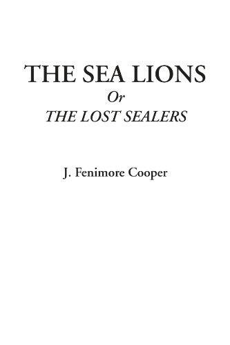 The Sea Lions or The Lost Sealers