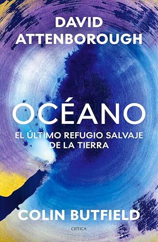 Océano: El último refugio salvaje de la Tierra (Drakontos)
