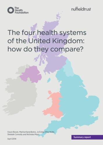 The four health systems of the United Kingdom: how do they compare?: Summary report