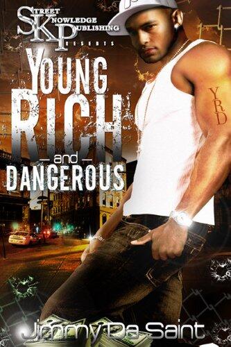 Young, Rich and Dangerous