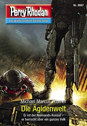 Perry Rhodan 3067: Die Ägidenwelt: Perry Rhodan-Zyklus "Mythos"