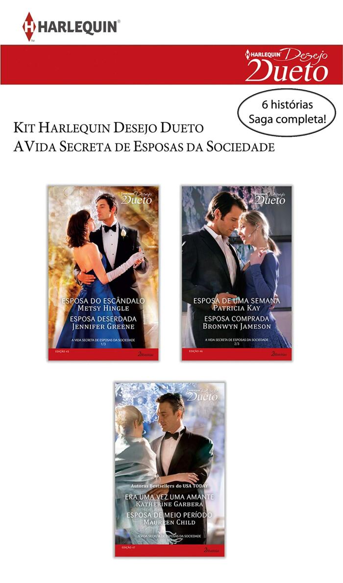 Kit A Vida Secreta de Esposas da Sociedade (Kit Harlequin Desejo Dueto)