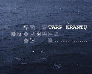Tarp krantų