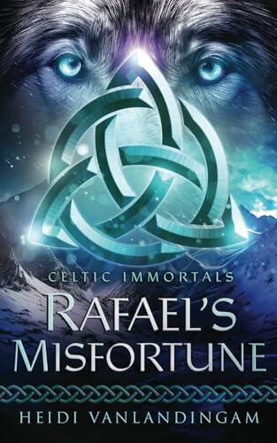 Rafael's Misfortune