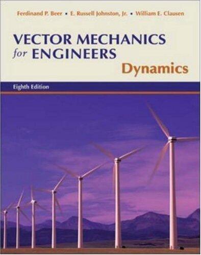 Vector Mechanics for Engineers: Dynamics
