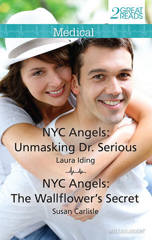 Unmasking Dr. Serious / The Wallflower's Secret