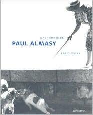Paul Almasy: Early Works