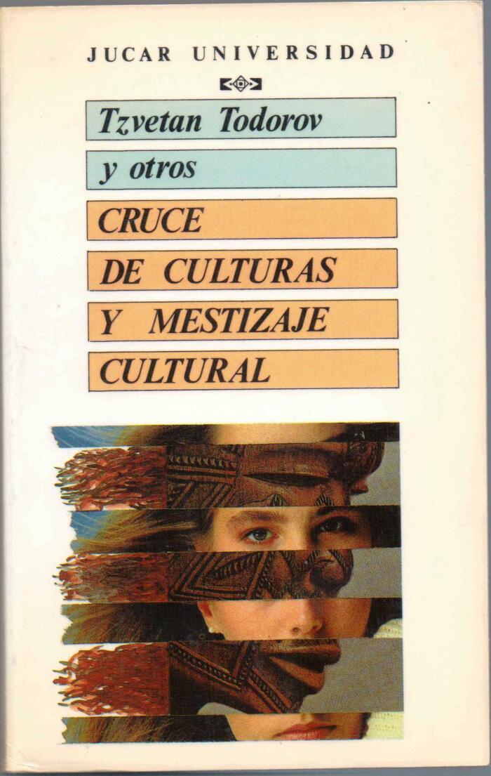 Cruce de culturas y mestizaje cultural