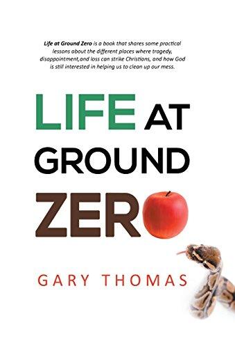 Life at Ground Zero