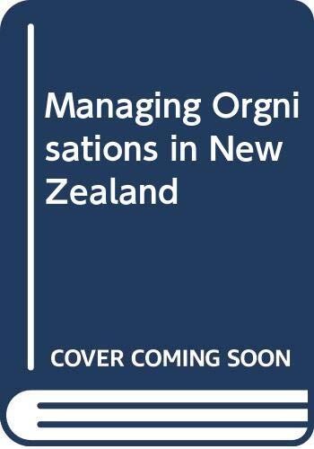 Managing Orgnisations in New Zealand