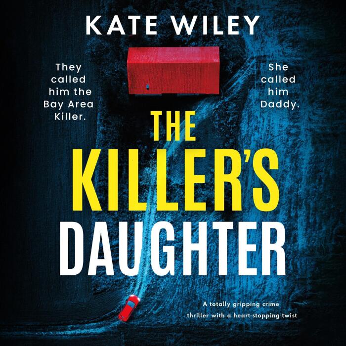 The Killer's Daughter: Detective Margot Phalen, Book 1