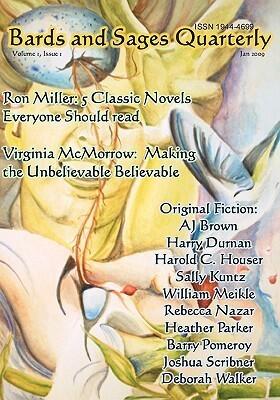 Bards and Sages Quarterly: Volume 1 Issue 1 January 2009